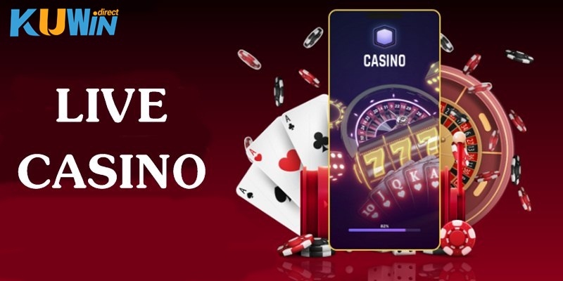 Tìm hiểu thông tin về các sảnh Live Casino Kuwin