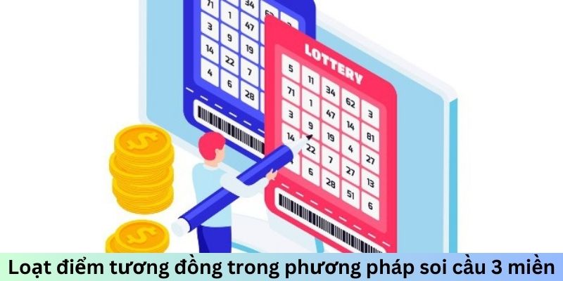 Loạt điểm tương đồng trong phương pháp soi cầu 3 miền